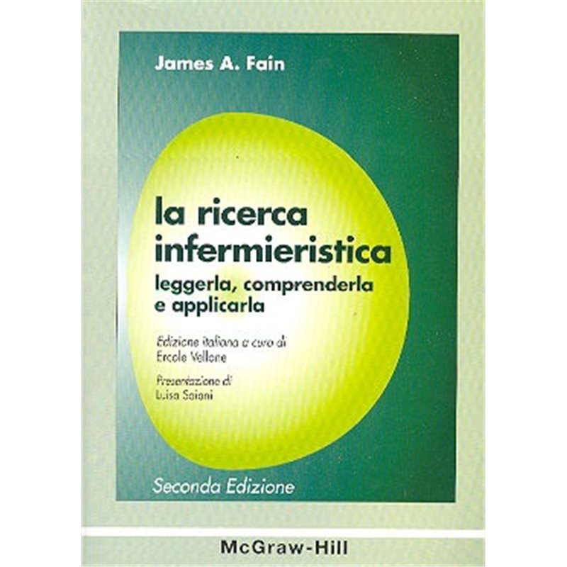 La ricerca infermieristica - Leggerla, comprenderla e applicarla 2/ed